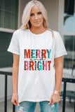 MERRY AND BRIGHT Graphic T-Shirt