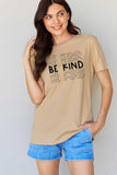 Simply Love Full Size BE KIND Graphic T-Shirt
